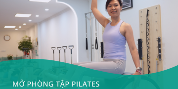 Chi phí mở phòng tập Pilates hết bao nhiêu tiền?